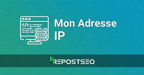 mibip|Quelle est mon adresse IP